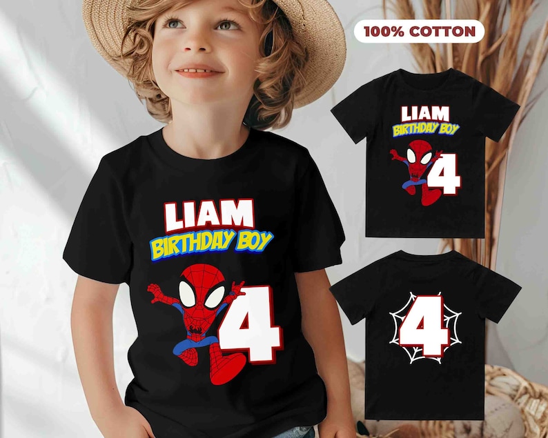 May include: Black t-shirt with a red and blue Spiderman graphic, the text "Liam Birthday Boy" and the number 4. 100% cotton.