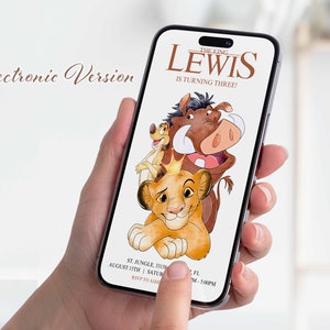 May include: A digital invitation for a birthday party featuring a cartoon image of Simba, Pumbaa, and Timon from the Lion King movie. The invitation is for a boy named Lewis who is turning three. The text on the invitation reads "The King Lewis is turning three!" and includes the date, time, and RSVP information.