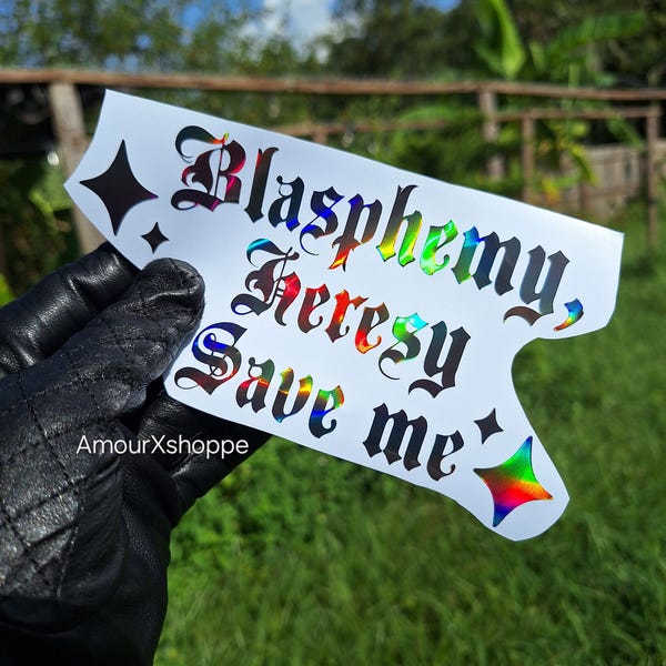 music inspired Blasphemy heresy Save me decal