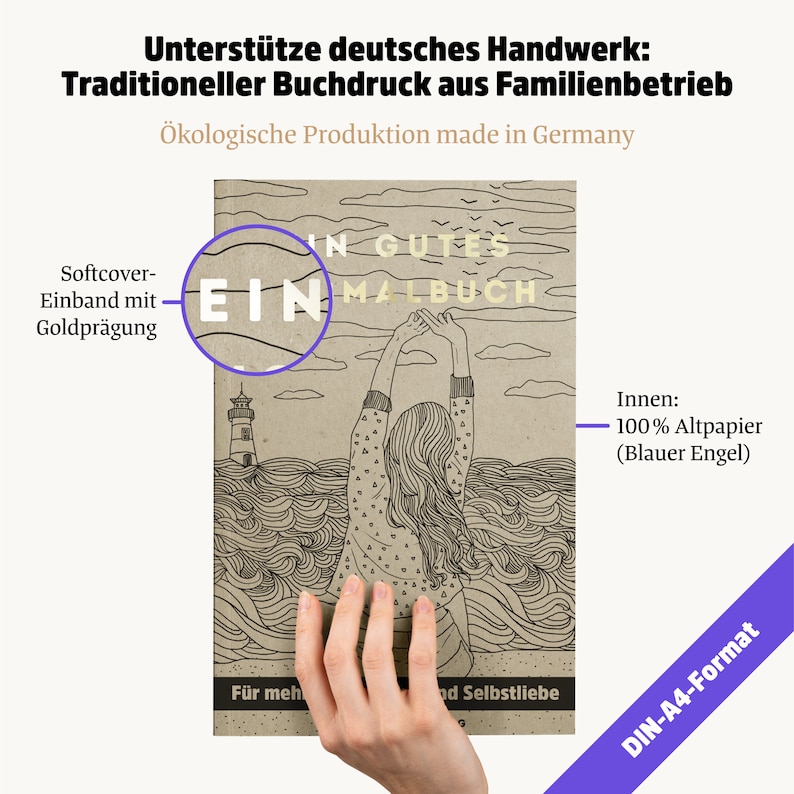May include: A softcover coloring book with gold foil lettering, held by a hand. The cover features a line drawing of a person with arms raised, a lighthouse, and the text "EIN MALBUCH". The book is DIN-A4 format and made with 100% recycled paper.