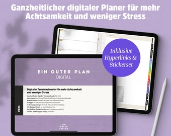 Ein guter Plan | Datierter digitaler Planer 2024  | Für iPad, GoodNotes, Notability | Achtsamer Terminkalender, Wochenplaner + Monatsplaner