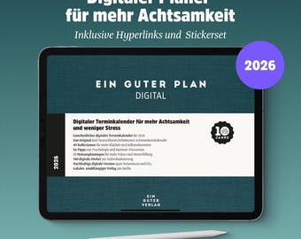 Digitaler Planer 2026 | Datierter Terminkalender für Wochenplanung, Monatsplanung, Reflexion | GoodNotes, Notability, Xodo | Ein guter Plan