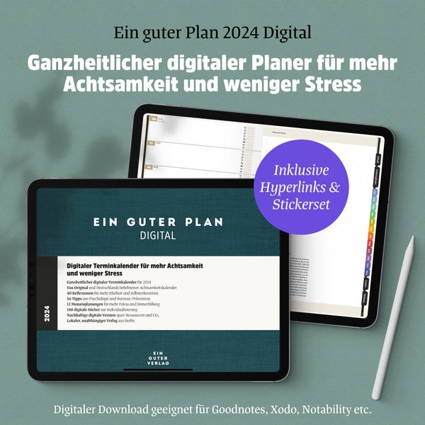 Ein guter Plan | Datierter digitaler Planer 2024  | Für iPad, GoodNotes, Notability | Achtsamer Terminkalender, Wochenplaner + Monatsplaner