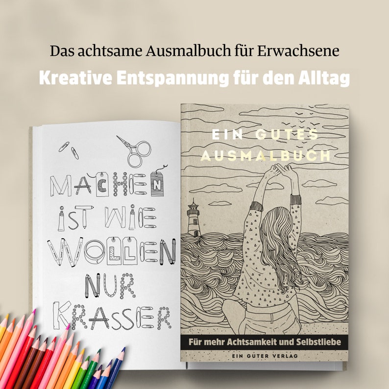 Das achtsame Ausmalbuch für Erwachsene, Kreative Entspannung für den Alltag, Cover und Innenansicht, unten links sind viele Buntstifte