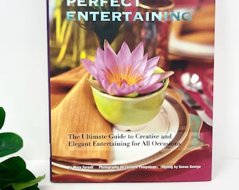 Perfect Entertaining Hardcover Book by Mary Forsell | Interior Design Guide
