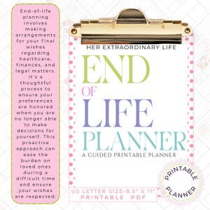 May include: A clipboard with a white sheet featuring the text "END OF LIFE PLANNER" in green, purple, and teal. The clipboard has a gold clip and a pink polka dot border. The text "HER EXTRAORDINARY LIFE" is above the title.