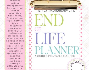 An End-of-Life Care Planner, with Medical Care, Funeral Arrangements, Healthcare Directives, Legacy End Of Life Planning, Estate Planning