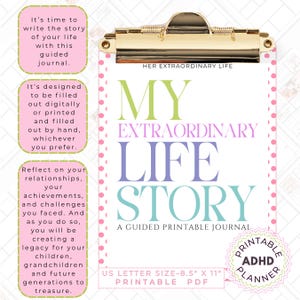 Może przedstawiać: Klip z drukowanym dziennikiem zatytułowanym "My Extraordinary Life Story". Dziennik jest przeznaczony do wypełniania cyfrowo lub ręcznie. Dziennik ma format US Letter, 21,6 cm x 27,9 cm i jest plikiem PDF do wydruku. Dziennik jest planistą ADHD.