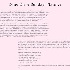May include: A pink and white printable planner with the text "Done On A Sunday Planner" at the top. The planner includes tips for managing time, tasks, and reducing stress. It also includes a list of things to do on Sundays, such as meal prepping, grocery shopping, laundry, and planning for the week.