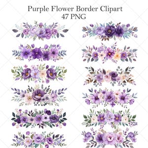 May include: Watercolor clipart of purple flower borders. The image features several floral arrangements with various shades of purple, lavender, and white flowers, accented by green and gray leaves. Text at the top reads "Purple Flower Border Clipart 47 PNG."