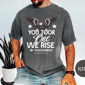 Patriotic American Flag T-Shirt: &#39;You Took One We Rise&#39; Quote Tee