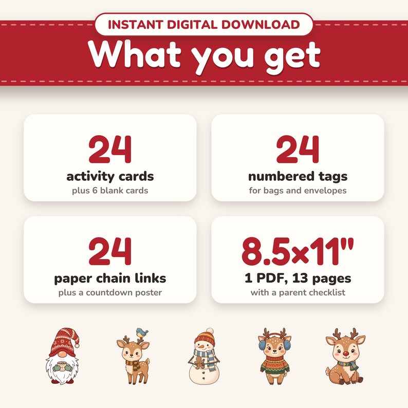 What's included: 24 activity cards, 24 numbered tags, a 24-link paper chain and a countdown poster in one PDF