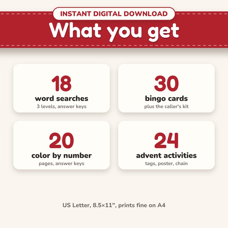 What you get: 18 word searches, 30 bingo cards, 20 color by number pages and 24 advent activities