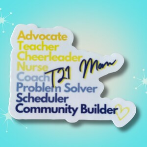 Down Syndrome T21 Mom Roles Waterproof Sticker