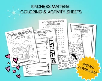 Kindness Matters Coloring and Activity Sheets: Printable Pages for Kids