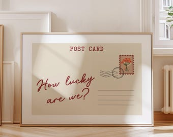 Vintage Postkarte, How Lucky Are We, Poster, Trendige Wohnung, Gemütliches Wohndekor, Retro Romantisches Zitat, Digitaler Download