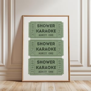 Shower Karaoke Ticket Print, Funny Bathroom Wall Art, Admit One Sign, Retro Green Poster, Humor Decor, Music Lover Gift, Digital Download