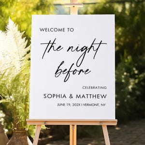 The Night Before Welcome Sign Template, Rehearsal Dinner Welcome Sign, Minimalist Welcome Sign, Wedding Rehearsal Sign, Night Before Wedding