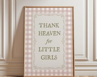 Danke Himmel für kleine Mädchen, Bauernhaus Mädchen, Vintage Cottagecore Zitat, Rosa Kinderzimmer Dekor, rosa karierte Wandkunst