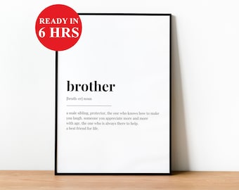 Brother Definition Print | Printable Wall Art Print | Definition Print | Quote Print | Custom Print | Gift for Brother | Brother Gift Print