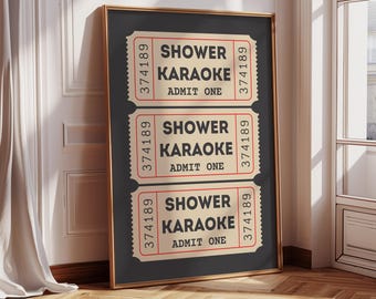 Karaoke Dusche Ticket Print, lustiges Badezimmer Wand Kunst, gebe ein Zeichen, Retro Poster, Musik-Liebhaber-Geschenk, schrulliges Dekor, digitaler Download