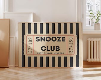 Snooze Club Ticket Print, Funny Sleeping Wall Art, Cozy Bedroom Decor, Sleepy Typography Poster, Quirky Home Sign, Digital Download
