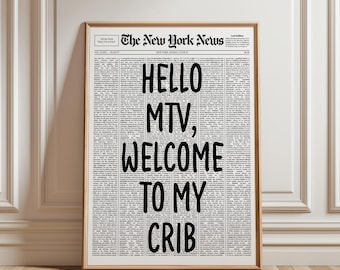 Hello MTV Welcome To My Crib Poster, Hello MTV Newspaper, Trendy Newspaper Print, Typography Poster, Printable Wall Art, Digital Download