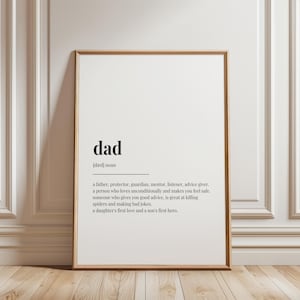 Dad Definition Print, Printable Wall Art Print, Definition Print, Quote Print, Father&#39;s Day Gift Print, Gift for Dad, Dad Father Gift Print