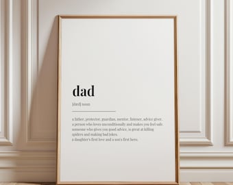 Dad Definition Print, Printable Wall Art Print, Definition Print, Quote Print, Father's Day Gift Print, Gift for Dad, Dad Father Gift Print