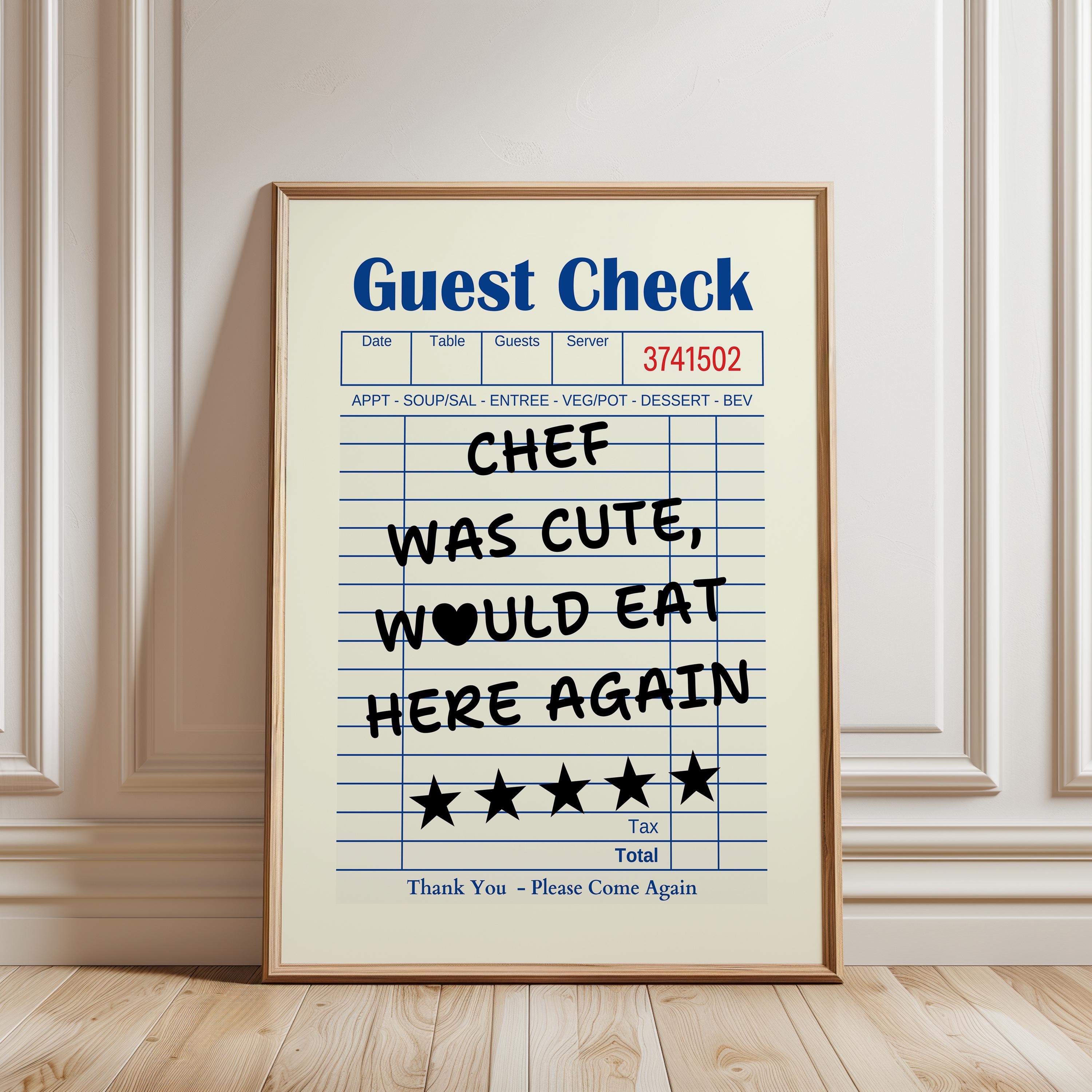 Chef Was Cute Print, Guest Check, Chef Was Cute Would Eat Here Again, Kitchen Wall Art, Kitchen Decor, Dining Room Poster, Trendy Wall Art