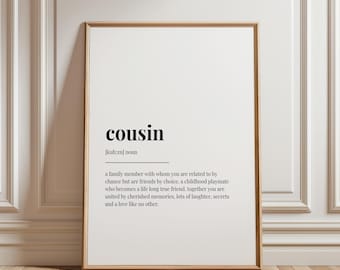 Cousin Definition Print, Printable Wall Art Print, Definition Print, Quote Print, Custom Print, Gift for Cousin, Cousin Gift Print