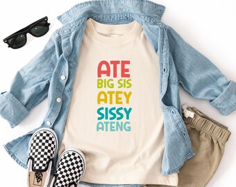 Filipino Ate Big Sister Toddler T-Shirt: Pinoy Kids Tee