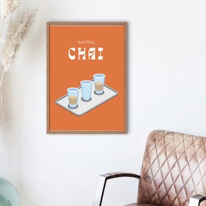 Modern South Indian Digital Print, "But First Chai" Indian Wall Art, South Asian Illustration, South Asian Prints, Digital Download