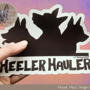 Heeler Decal, Australian Cattle Dog Decal, blue heeler car decal, red heeler car decal, Funny Heeler stuff, Heeler HAULER, Heeler Humor