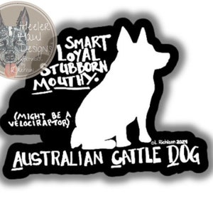 Stumpy Tail Heeler Decal, Australian Cattle Dog Decal, blue heeler decal, red heeler decal, Funny Heeler, Velociraptor Heeler Decal