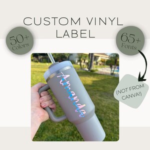 Personalized Vinyl Decal Custom Decal Name Label Water Bottle Stanley Decal customized accessory