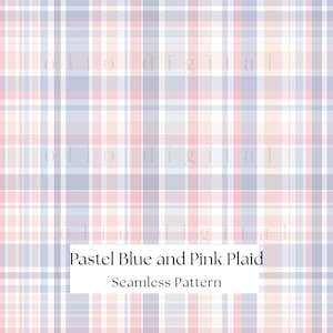 May include: A seamless pattern featuring a pastel plaid design in shades of blue, pink, and white. The pattern is composed of intersecting vertical and horizontal lines, creating a grid-like effect. The text "Pastel Blue and Pink Plaid Seamless Pattern" is displayed in a white rectangle.