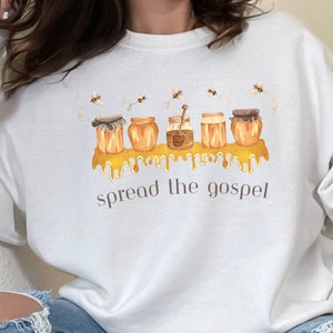 Spread the Gospel Sweatshirt, Christian Crewneck Sweatshirts, Faith-Based Cozy Sweater for Missions, Honey Bees Bible Verse Gift Scripture