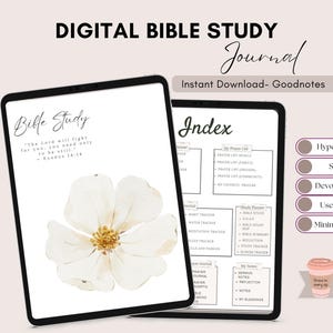 May include: Digital Bible study journal with a minimalist layout. The journal includes an index, prayer lists, and devotion pages. The cover features a white flower and the text "Bible Study". Includes free faith stickers.