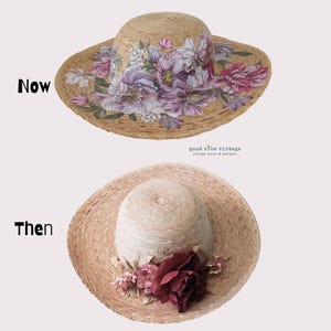 May include: Two straw sun hats. The top hat is decorated with painted purple and pink flowers. The bottom hat has a white crown and a large burgundy flower. The text "Now" and "Then" are on the left side of the image. The text "good vibe vintage" is in the middle.