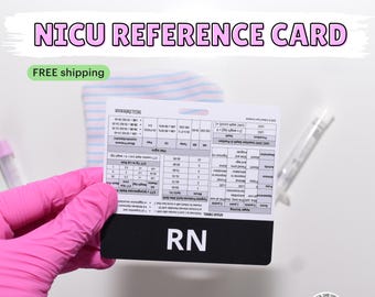 NICU RN Badge Buddy: Wasserdichte Referenzkarte für Neugeborene