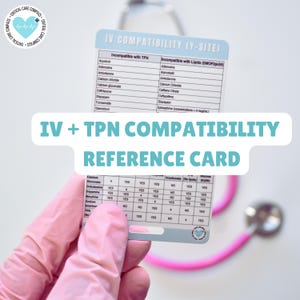 Tarjeta de referencia de compatibilidad de IV y TPN / Perfecta para enfermeras de UCI o de urgencias / Para referencia en adultos, niños o neonatos / UCI pediátrica