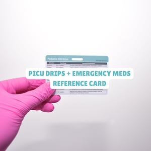 Referenzkarte für pädiatrische Medikamente | Perfekt für Krankenschwestern auf der PICU oder NICU | Tropfraten und Richtlinien zur Wiederbelebung des Medikaments, Herz + Mehr