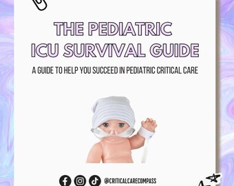 Überlebensleitfaden für Pflegekräfte auf der pädiatrischen Intensivstation | Critical Care Reference (Digitales PDF)