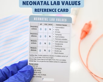 Neonatal Lab Values Reference Card for NICU Nurses
