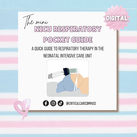 NICU Respiratory Pocket Guide: Neonatal Nurse Reference (Digital Download)