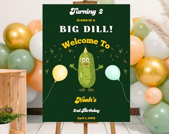 Editable Pickle Party Welcome Sign Template, Printable Pickle Party Welcome Poster, Big Dill Pickle Party Sign, Pickle Birthday Party Decor