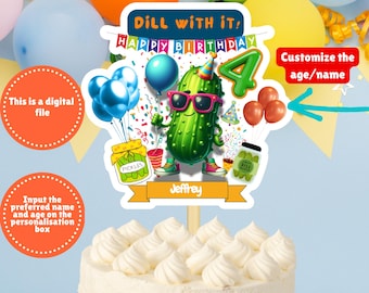 Aangepaste dille met augurk verjaardagstaarttopper, gepersonaliseerde augurk feesttaarttopper, afdrukbare dille ermee augurk taarttopper, augurk