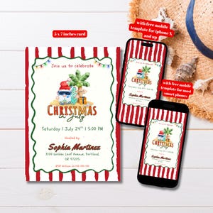May include: A 5 x 7 inch invitation card with a red and white striped design. The card promotes a "Christmas in July" event, featuring a beach-themed illustration. Includes event details and a mobile template offer.