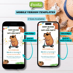 K&ouml;nnte beinhalten: Zwei Handy-Bildschirm-Mockups, die eine Geburtstagseinladung f&uuml;r ein Kind namens Darren zeigen. Die Einladung zeigt ein Cartoon-Capybara, das einen Roller f&auml;hrt, mit dem Text "Scoot on over for a Capy-Cool Party!" und "Let's Celebrate! Darren is turning 4. Saturday June 4th 1:00 PM. The Chill Capy Clubhouse". Die Mockups zeigen die Einladung in zwei verschiedenen Gr&ouml;&szlig;en: 1080x1920px (gut f&uuml;r die meisten Smartphones) und 1125x2436px (gut f&uuml;r iPhone X und h&ouml;her).